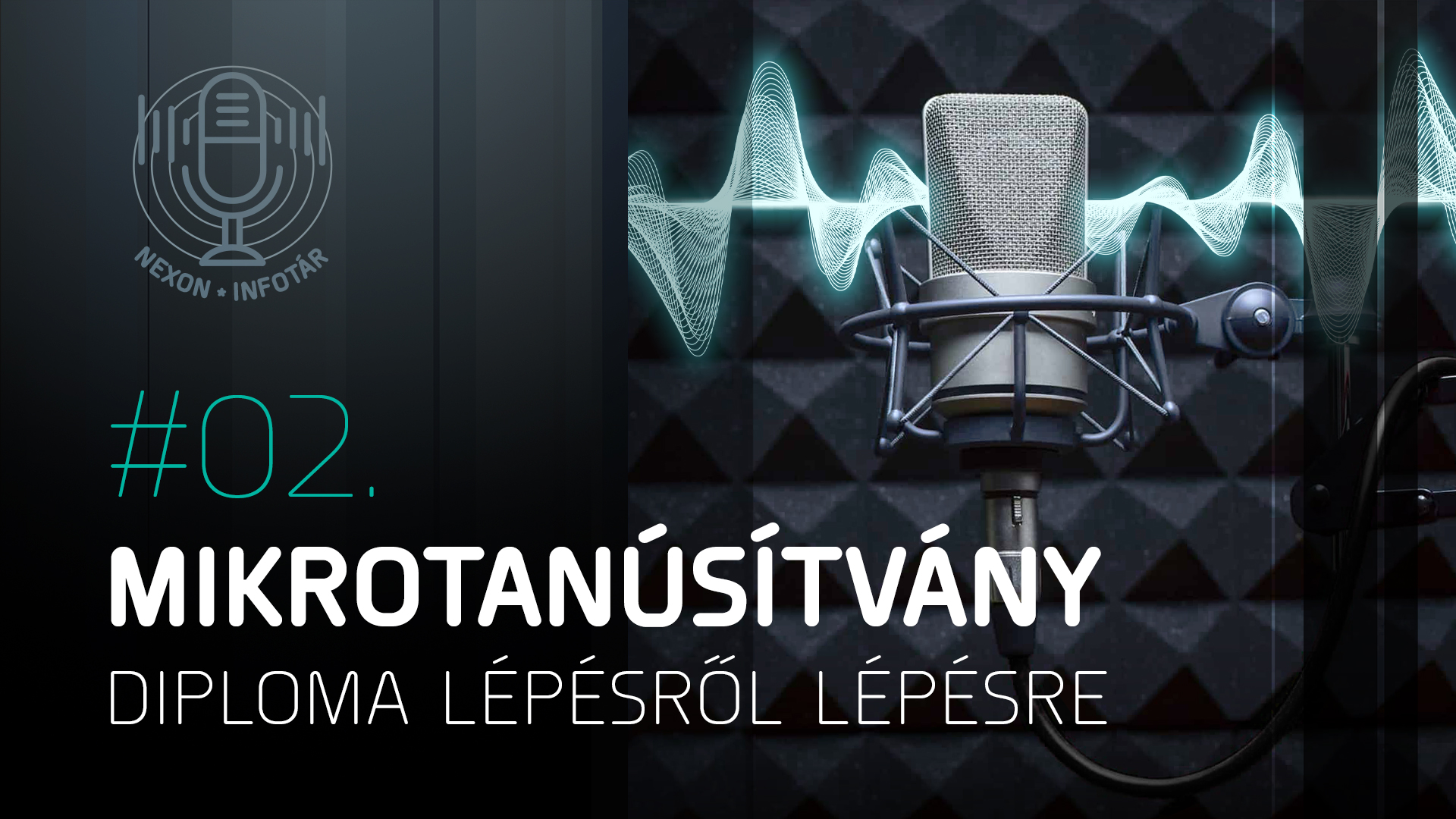 NEXON Infotár 2. rész Mikrotanúsítvány - diploma lépésről lépésre